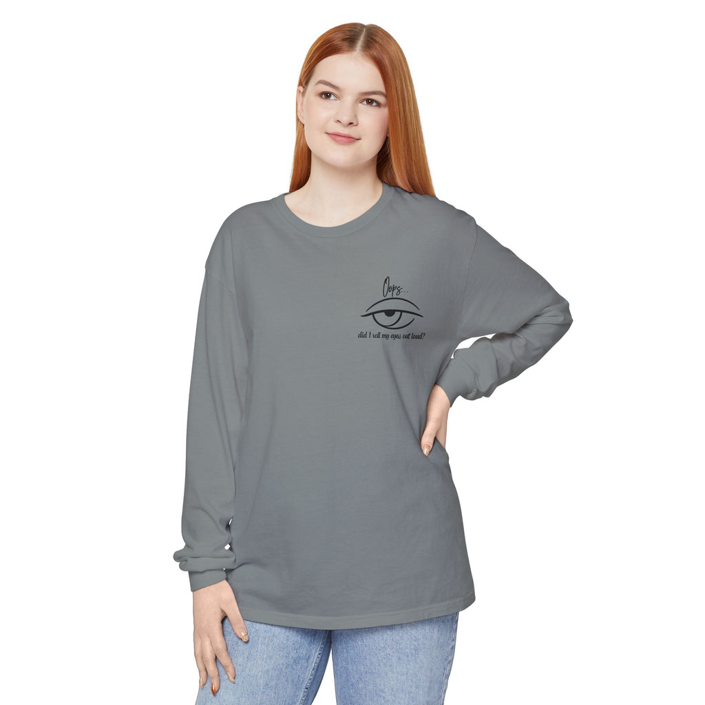 Teen and Young Adult Humor T-Shirt – Funny Eye Roll Long Sleeve