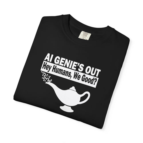 Black AI Genie’s Out T-Shirt — Tech Humor Tee