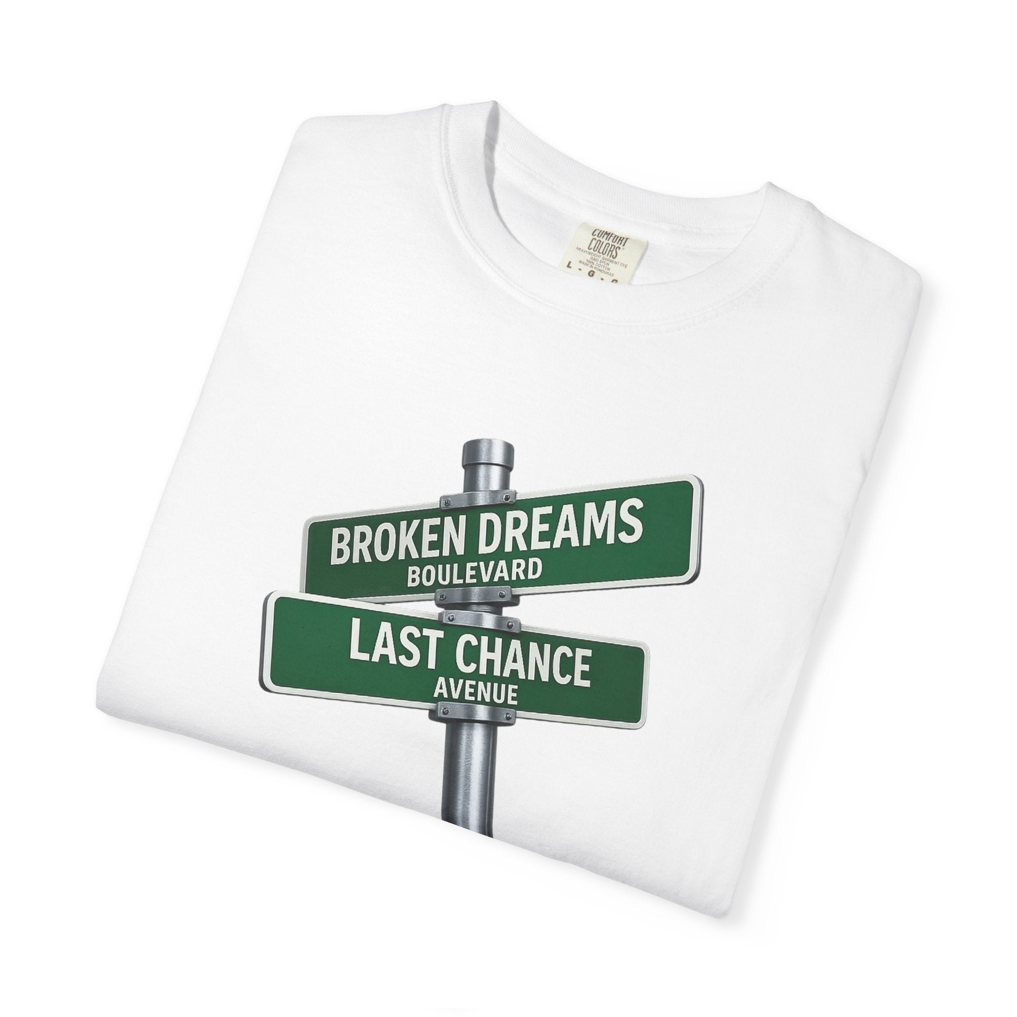 Broken Dreams Blvd x Last Chance Ave T-Shirt — Minimalist Crossroads Graphic