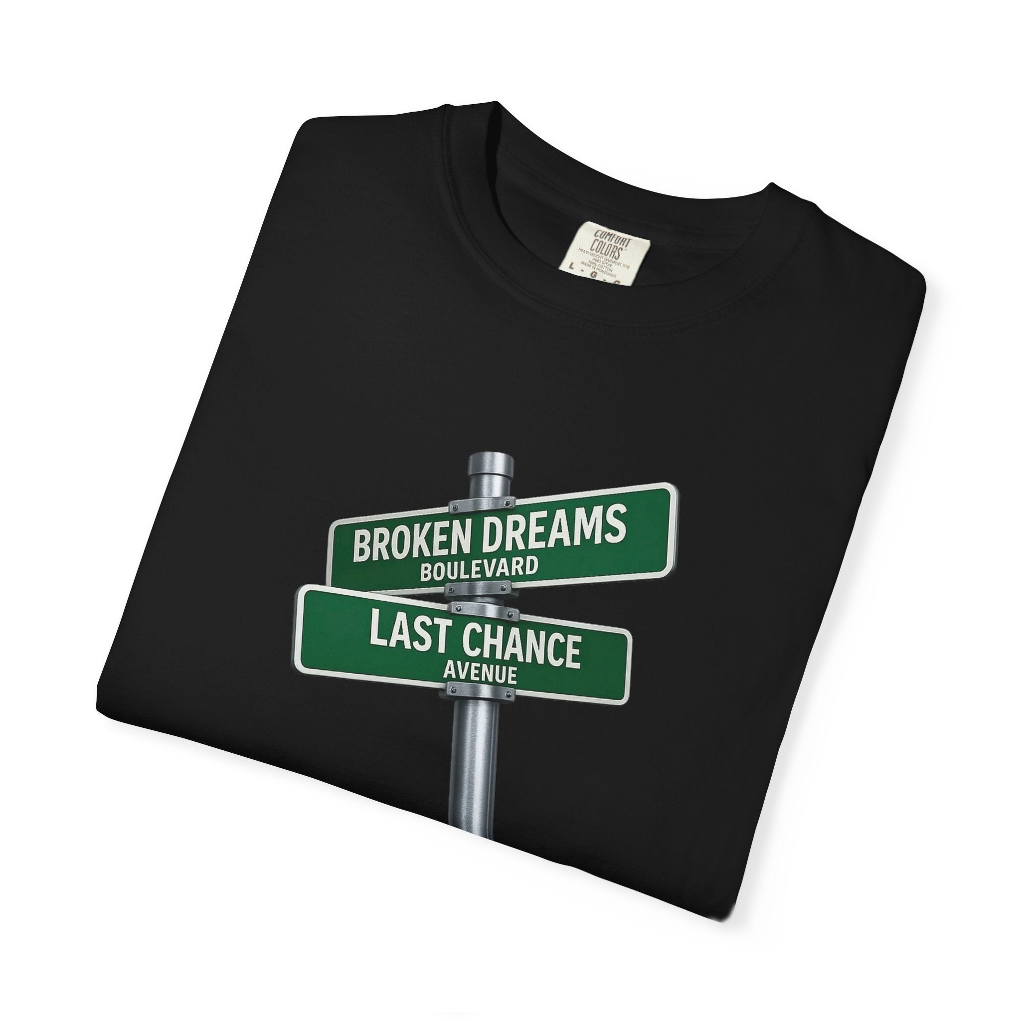 Broken Dreams Blvd x Last Chance Ave T-Shirt — Minimalist Crossroads Graphic