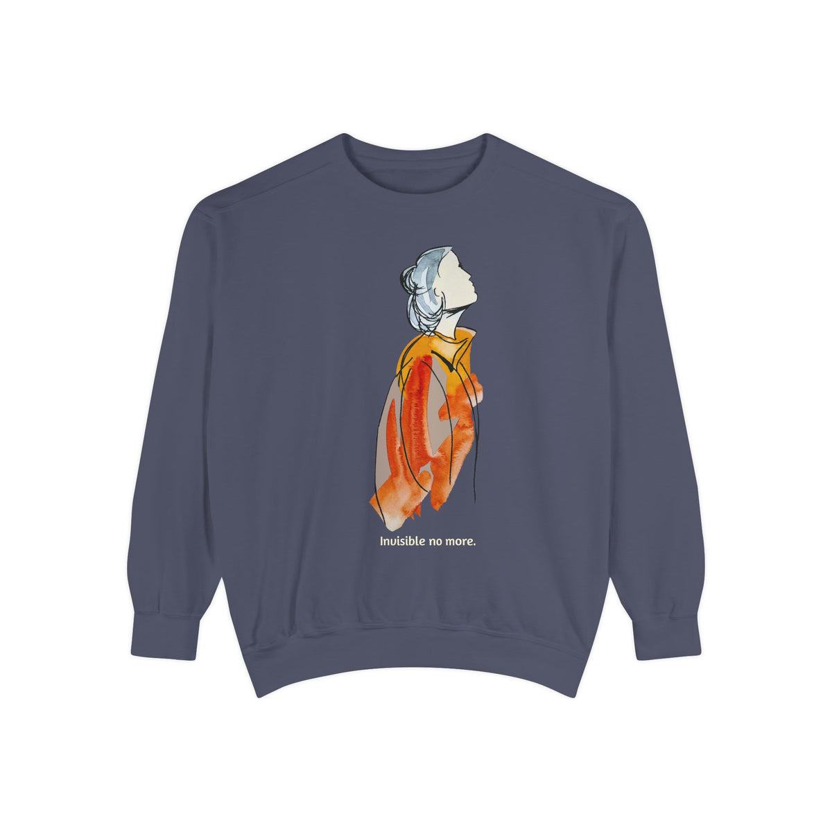 Invisible No More Crewneck Sweatshirt — 'Senior Women' Art Illustration Pullover