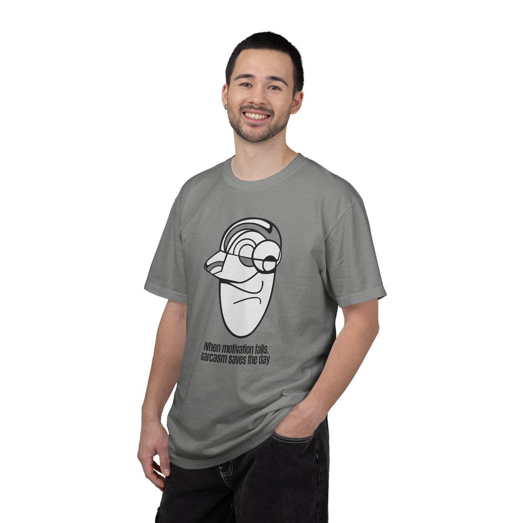 Sarcastic Face T-Shirt — "When Motivation Fails, Sarcasm Saves the Day"