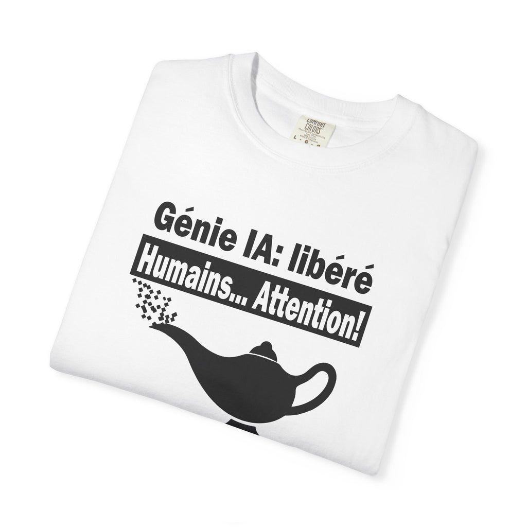 T-Shirt -Génie IA libéré-  Humour