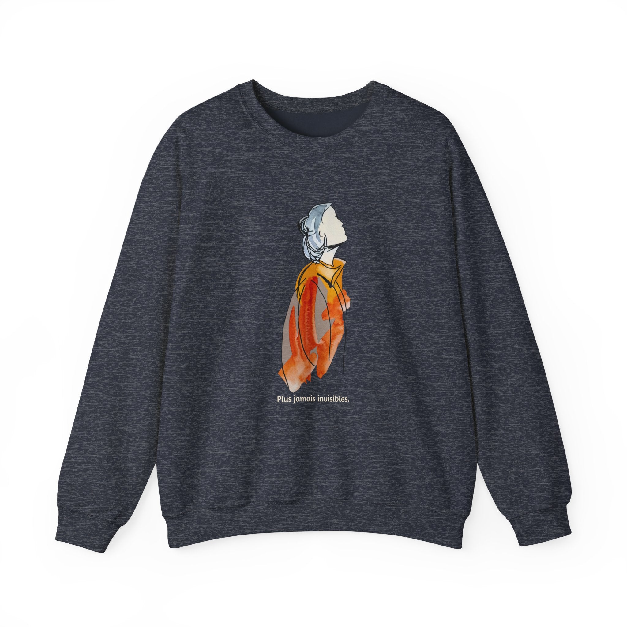 Plus jamais invisibles - Sweatshirt for Women Who Refuse to Fade Out