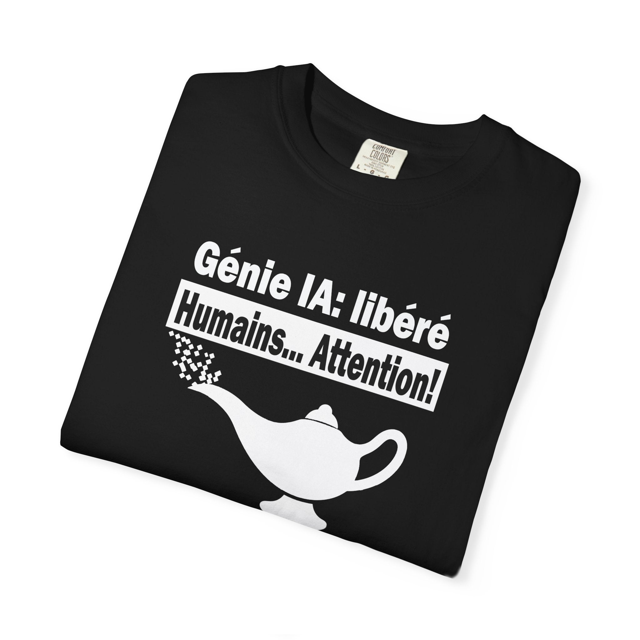 Tech Humor Tee (French)- T-Shirt Génie IA libéré