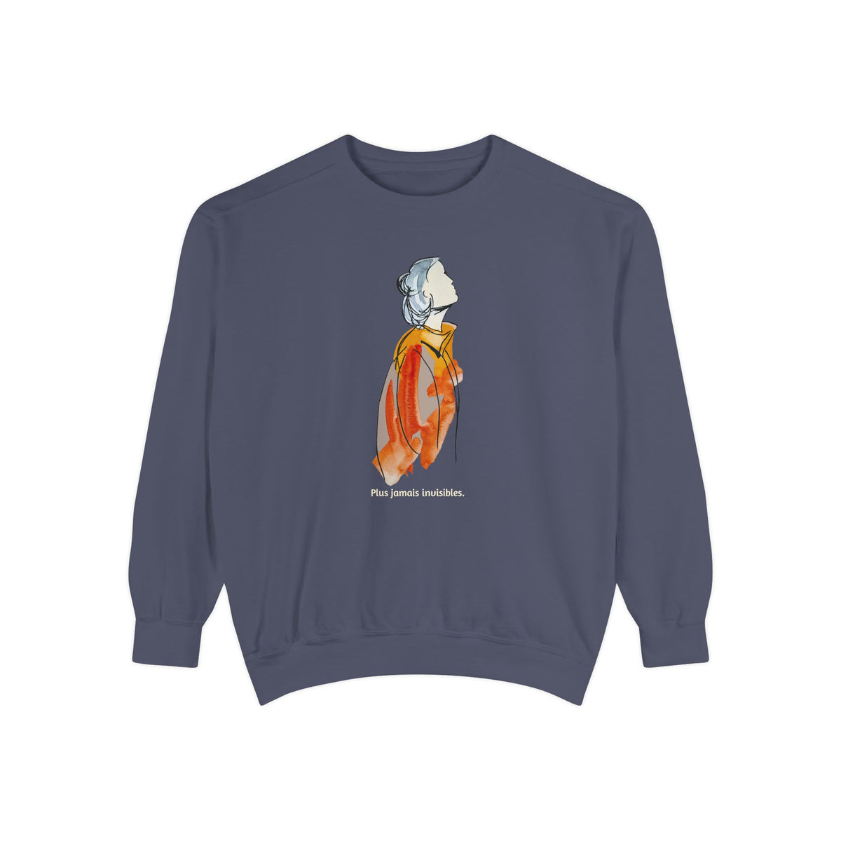 Watercolor Portrait Crewneck Sweatshirt — 'Plus jamais invisibles.' Art Illustration Pullover