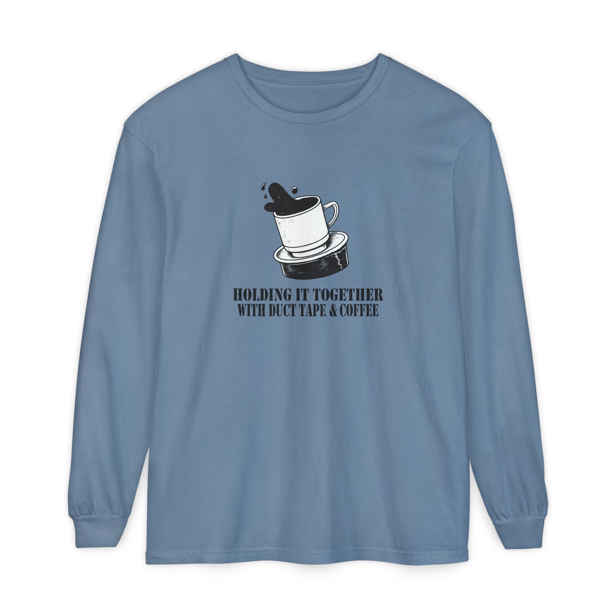Graphic T-Shirt for Overworked People – Duct Tape and Coffee Shirt